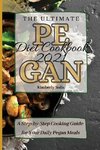 The Ultimate Pegan Diet Cookbook 2021