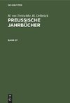 Preußische Jahrbücher, Band 37, Preußische Jahrbücher Band 37