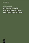 Elemente der Palaeontologie (Palaeozoologie)