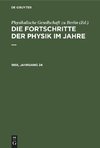 Die Fortschritte der Physik im Jahre ..., 1868, Jahrgang 24, Die Fortschritte der Physik im Jahre ... 1868, Jahrgang 24