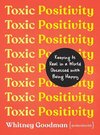 Toxic Positivity