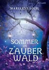 Sommer im Zauberwald