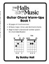 The Halls of Music Chord Warmups for Guitar Book 1