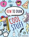 How to Draw Cool Stuff