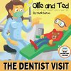 Ollie and Ted - The Dentist Visit