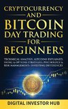 Cryptocurrency & Bitcoin Day Trading For Beginners