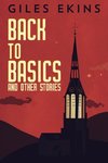 Back To Basics And Other Stories