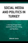 Social Media and Politics in Turkey