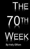 The 70th Week