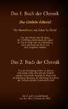 Das 1. und 2. Buch der Chronik, das 8. und 9. Geschichtsbuch aus dem Alten Testament der Bibel