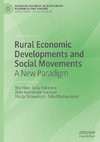 Rural Economic Developments and Social Movements