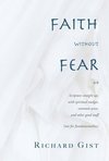 Faith without Fear