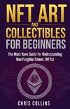 NFT Art and Collectibles for Beginners