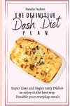 The Definitive Dash Diet Plan