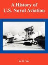 History of U.S. Naval Aviation, A