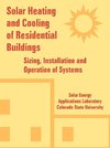 Solar Heating and Cooling of Residential Buildings