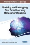 Modeling and Prototyping New Smart Learning Management Systems