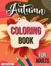 Autumn Coloring Book for Adults