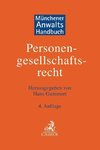 Münchener Anwaltshandbuch Personengesellschaftsrecht