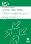 Tipps für Betriebsrats- und Ausschussvorsitzende