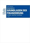 Übungsbuch zu Grundlagen der Finanzierung