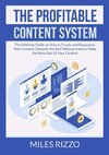 The Profitable Content System