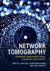 Network Tomography