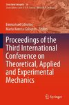 Proceedings of the Third International Conference on Theoretical, Applied and Experimental Mechanics