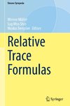 Relative Trace Formulas