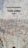 Stille Jahre