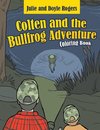 Colten and the Bullfrog Adventure