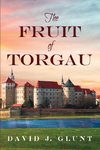 The Fruit of Torgau