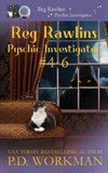 Reg Rawlins, Psychic Investigator 4-6