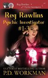 Reg Rawlins, Psychic Investigator 1-3