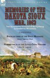 Memories of the Dakota Sioux War, 1862