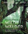 Deutschlands wilde Wälder