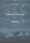 Church Doctrine - Volume I