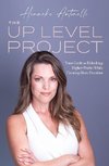 The Up Level Project