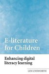 Unsworth, L: E-literature for Children