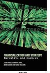 Froud, J: Financialization and Strategy