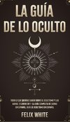 La Guía de lo Oculto