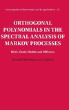 Orthogonal Polynomials in the Spectral Analysis of Markov Processes