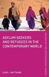 Whittaker, D: Asylum Seekers and Refugees in the Contemporar