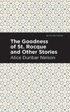 Goodness of St. Rocque and Other Stories