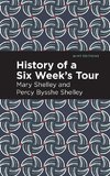 History of a Six Weeks' Tour