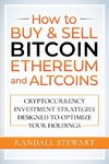 How to Buy & Sell Bitcoin, Ethereum and Altcoins