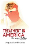 Treatment in America