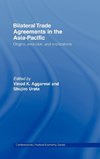 Bilateral Trade Agreements in the Asia-Pacific