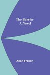 The Barrier; A Novel