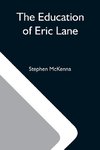 The Education Of Eric Lane